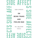 Side Affects: On Being Trans and Feeling Bad