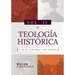 Teologia Historica - Vol. 2: La Era de la Reforma y Post-Reforma