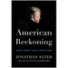 American Reckoning: Inside Trump's Trial--And My Own