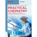 Practical Chemistry: Instrumental Analysis and Quantitative Analytical Chemistry