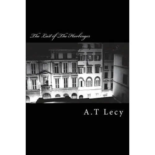 The Last of The Harbinger