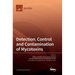 Detection, Control and Contamination of Mycotoxins