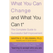 What You Can Change and What You Can't: The Complete Guide to Successful Self-Improvement