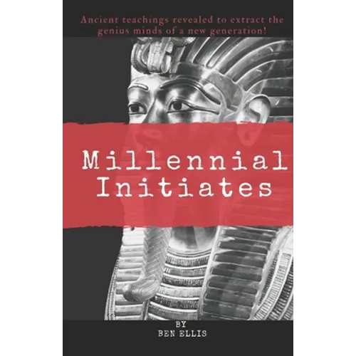 Millennial Initiates