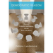Democratic Reason: Politics, Collective Intelligence, and the Rule of the Many
