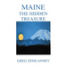Maine The Hidden Treasure