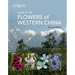 Guide to the Flowers of Western China