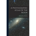A Photographic Atlas Of The Moon