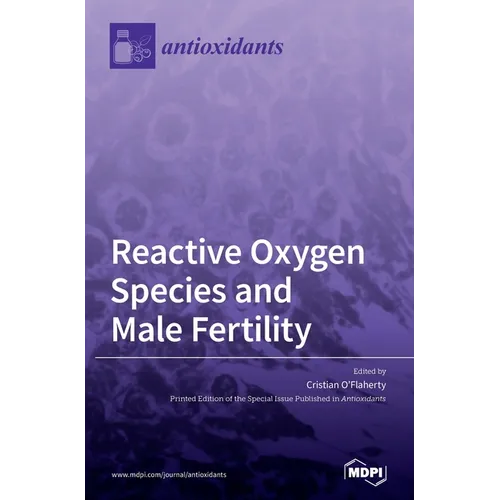 Reactive Oxygen Species and Male Fertility