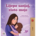 Sweet Dreams, My Love (Croatian Children's Book)
