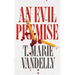 An Evil Premise