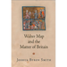 Walter Map and the Matter of Britain
