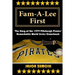 Fam-A-Lee First: The Story of the 1979 Pittsburgh Pirates' Remarkable World Series Comeback