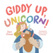 Giddy Up, Unicorn!