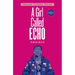 A Girl Called Echo Omnibus