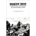 Snakes' Nest: Or a Tale Badly Told