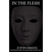In the Flesh