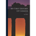 My First History of Canada