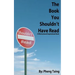 The Book You Shouldn't Have Read: A Motivational/Inspirational Book