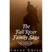 The Fall River Family Saga