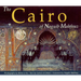 The Cairo of Naguib Mahfouz
