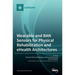 Wearable and BAN Sensors for Physical Rehabilitation and eHealth Architectures