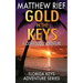 Gold in the Keys: A Logan Dodge Adventure (Florida Keys Adventure Series Book 1)