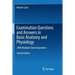 Examination Questions and Answers in Basic Anatomy and Physiology: 2400 Multiple Choice Questions