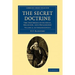 The Secret Doctrine: The Synthesis of Science, Religion, and Philosophy