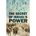 The Secret of Israel's Power