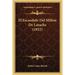 El Escandalo Del Millon De Larache (1922)