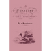 A Treatise on Greyhounds with Observations on the Treatment & Disorders of Them - By a Sportsman