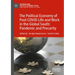 The Political Economy of Post-Covid Life and Work in the Global South: Pandemic and Precarity