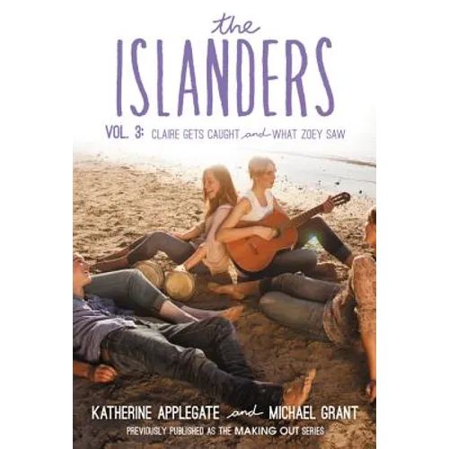The Islanders: Volume 3: Claire Gets Caught and What Zoey Saw