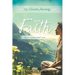 My Cancer Journey: And the Faith That Sustained Me