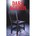 Dark Agenda