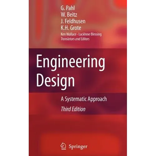 Engineering Design: A Systematic Approach