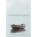 Afterthoughts