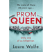 Prom Queen: A totally addictive and gripping psychological thriller with a heart-stopping twist