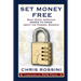 Set Money Free: What Every American Needs To Know About The Federal Reserve