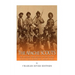 The Apache Scouts: The History and Legacy of the Native Scouts Used During the Indian Wars