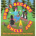 How I Became Uncle Jon: Book 4