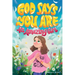 God Says You Are An Amazing Girl: An Inspiring Christian Book for Kids to Nurture Faith, Confidence, and Inner Strength