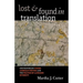 Lost and Found in Translation: Contemporary Ethnic American Writing and the Politics of Language Diversity
