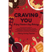 Craving You: A Spicy Valentine's Day Anthology