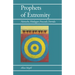 Prophets of Extremity: Nietzsche, Heidegger, Foucault, Derrida