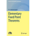 Elementary Fixed Point Theorems