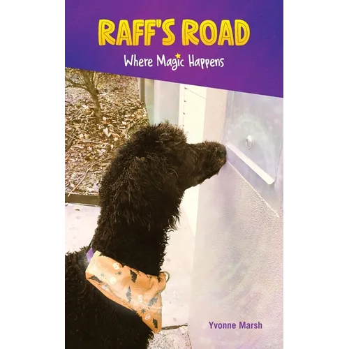Raff's Road Where Magic Happens