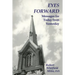 Eyes Forward, Messages for Today from Yesterday