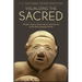 Visualizing the Sacred: Cosmic Visions, Regionalism, and the Art of the Mississippian World